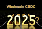 wholesale cbdc 2025