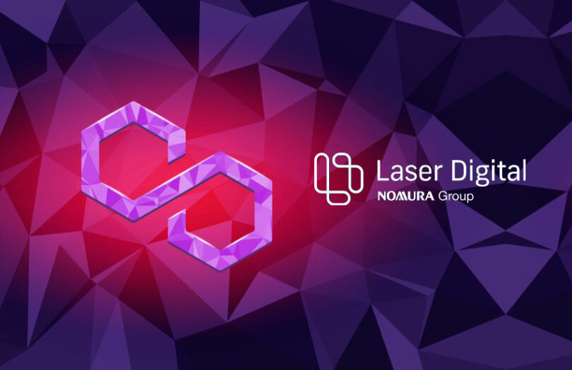 Nomura Laser Digital Polygon MATIC